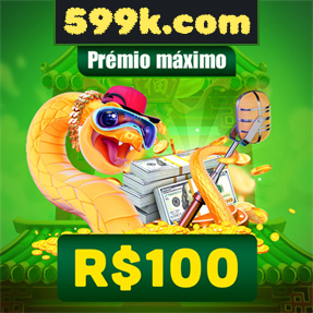 599k.com Ganhe R$ 100,00 Gratis